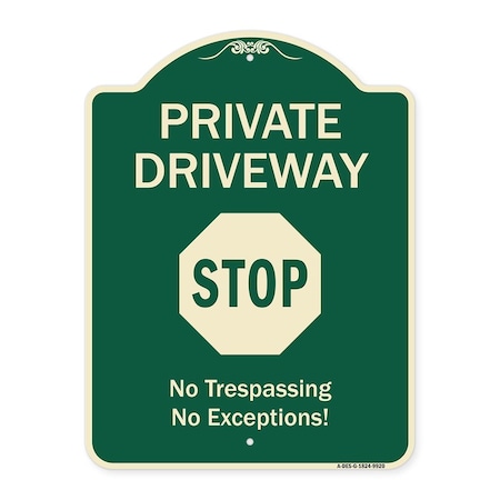 Signmission Designer Series-Private Driveway Stop Green Heavy-Gauge Aluminum, 24" H, G-1824-9920 A-DES-G-1824-9920